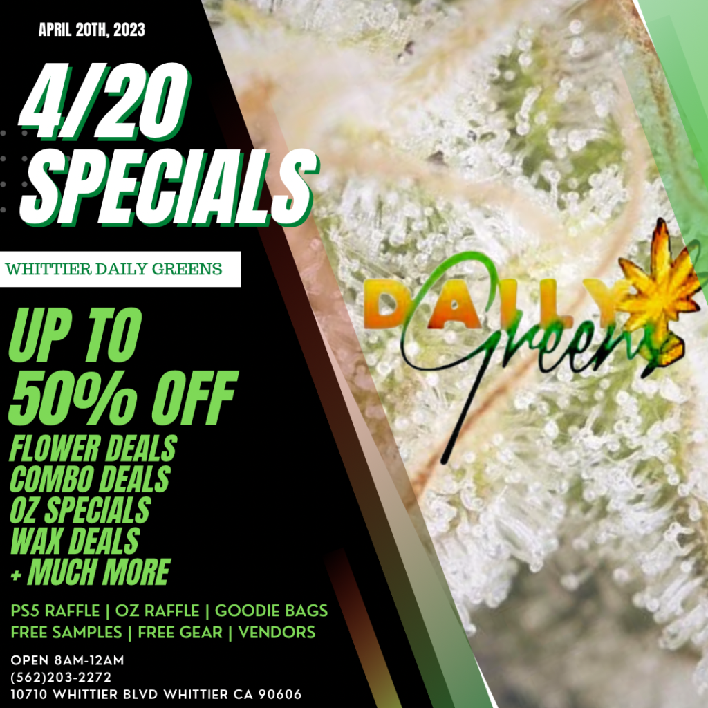 420 Deals Whittier Daily Greens