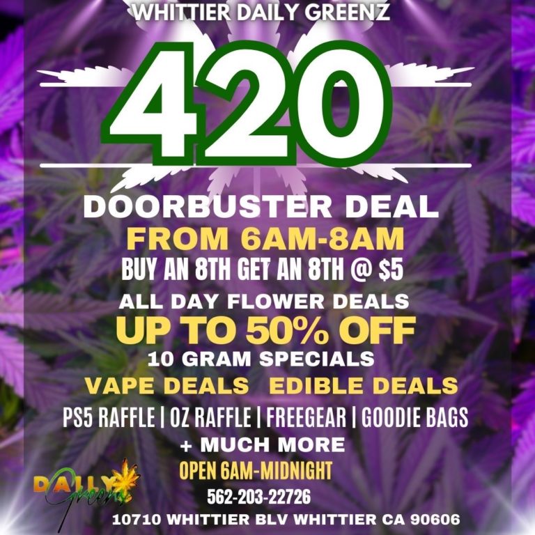 420 Deals Whittier Daily Greens